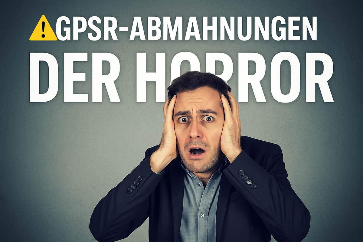 GPSR Abmahnungen Onlinehandel EU Vorschriften